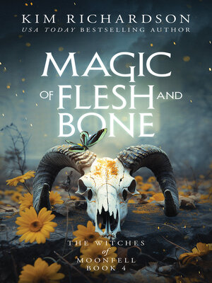 cover image of Magic of Flesh and Bone